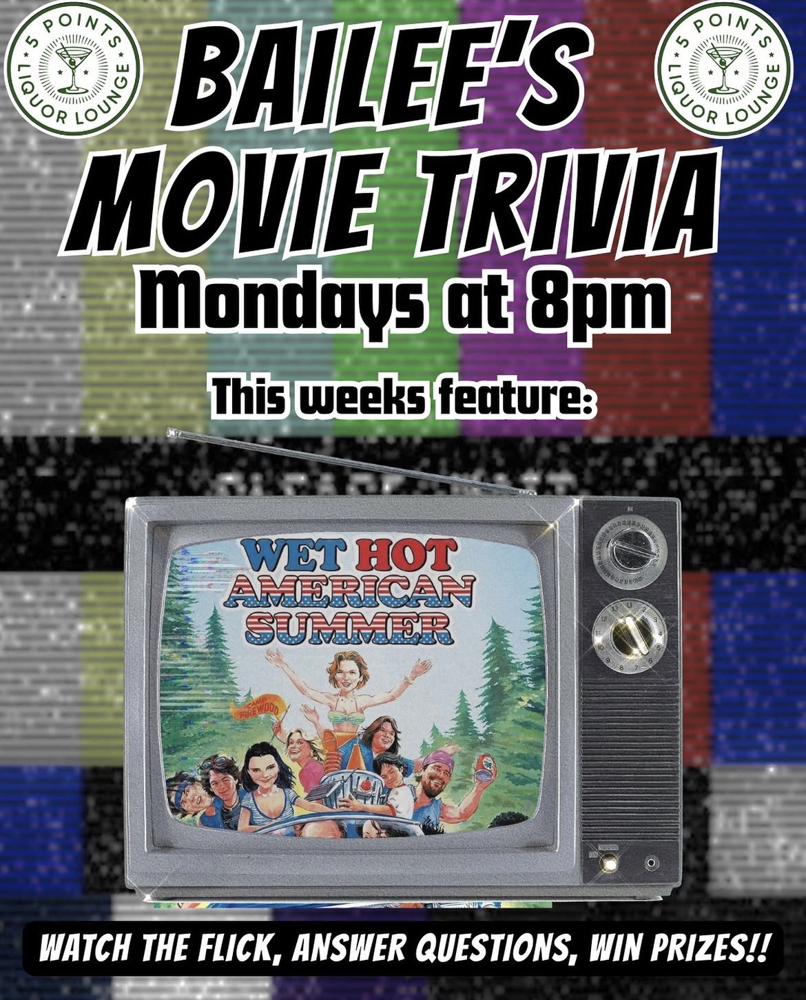 Bailee's Movie Trivia - Wet Hot American Summer flyer
